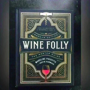 Wine Folly Magnum Edition The Master Guide Book